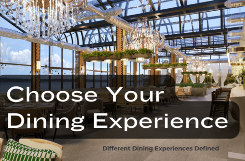 Choose Your Dining Experience